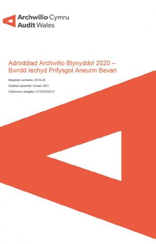 Delwedd clawr blaen Adroddiad Archwilio Blynyddol 2020 - Bwrdd Iechyd Aneurin Bevan