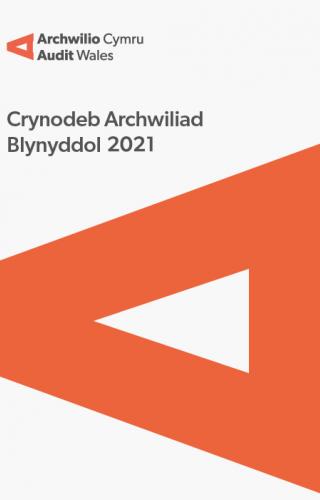 Delwedd clawr blaen Cyngor Sir Ynys Môn – Crynodeb Archwilio Blynyddol 2021