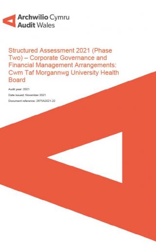 Cwm Taf Morgannwg University Health Board – Structured Assessment 2021 (Phase Two) – Corporate Governance and Financial Management Arrangements: report cover showing Audit Wales logo