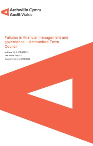 Report cover with text-Failures in financial management and governance – Ammanford Town Council